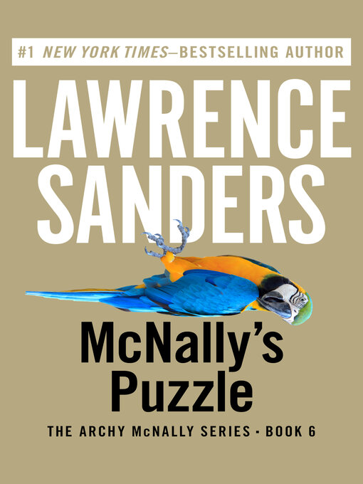 Title details for McNally's Puzzle by Lawrence Sanders - Wait list